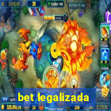 bet legalizada